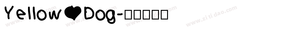 Yellow Dog字体转换